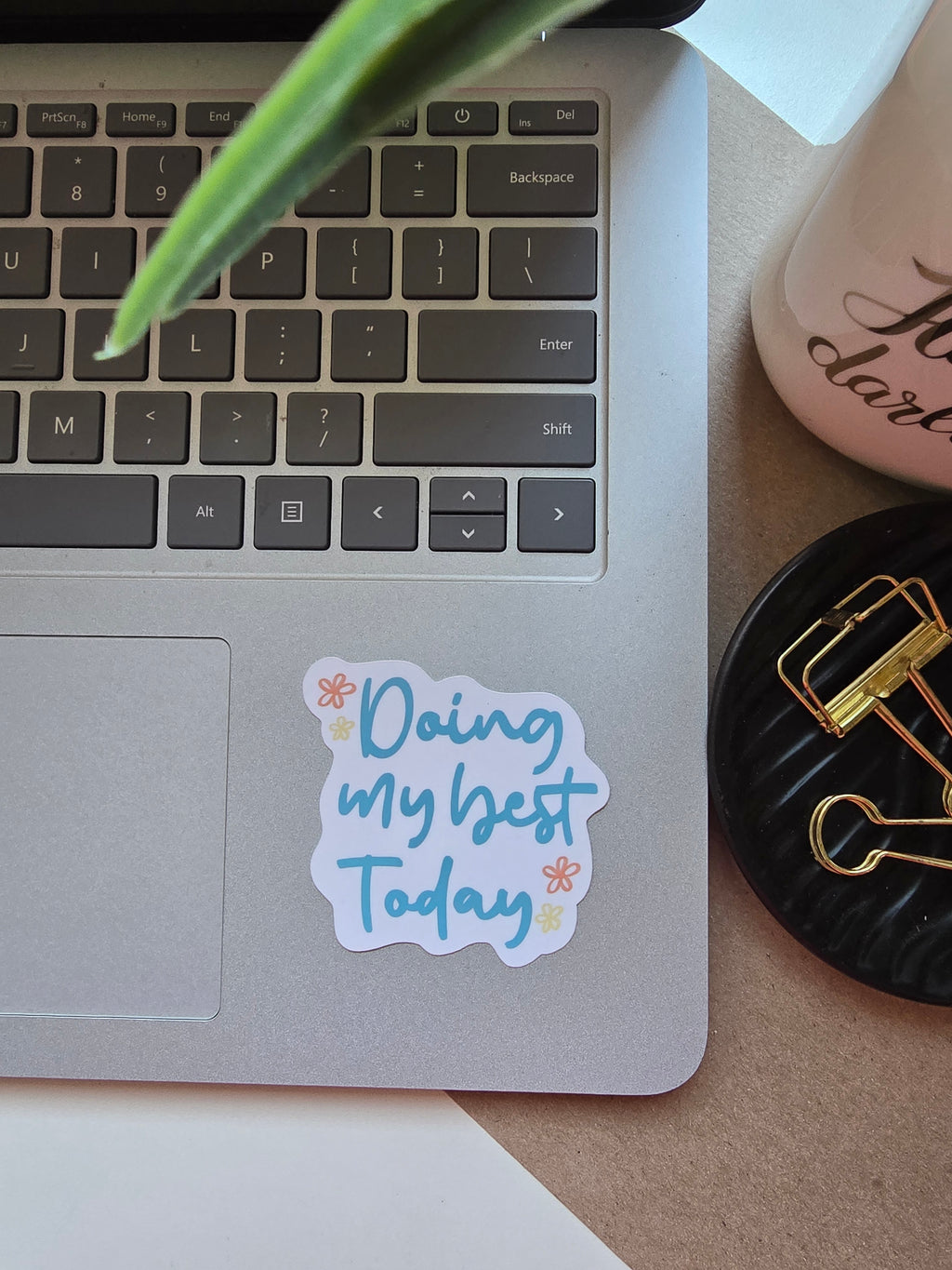 Doing My Best Today Vinyl Sticker | Gentle Motivation Laptop & Journal Sticker