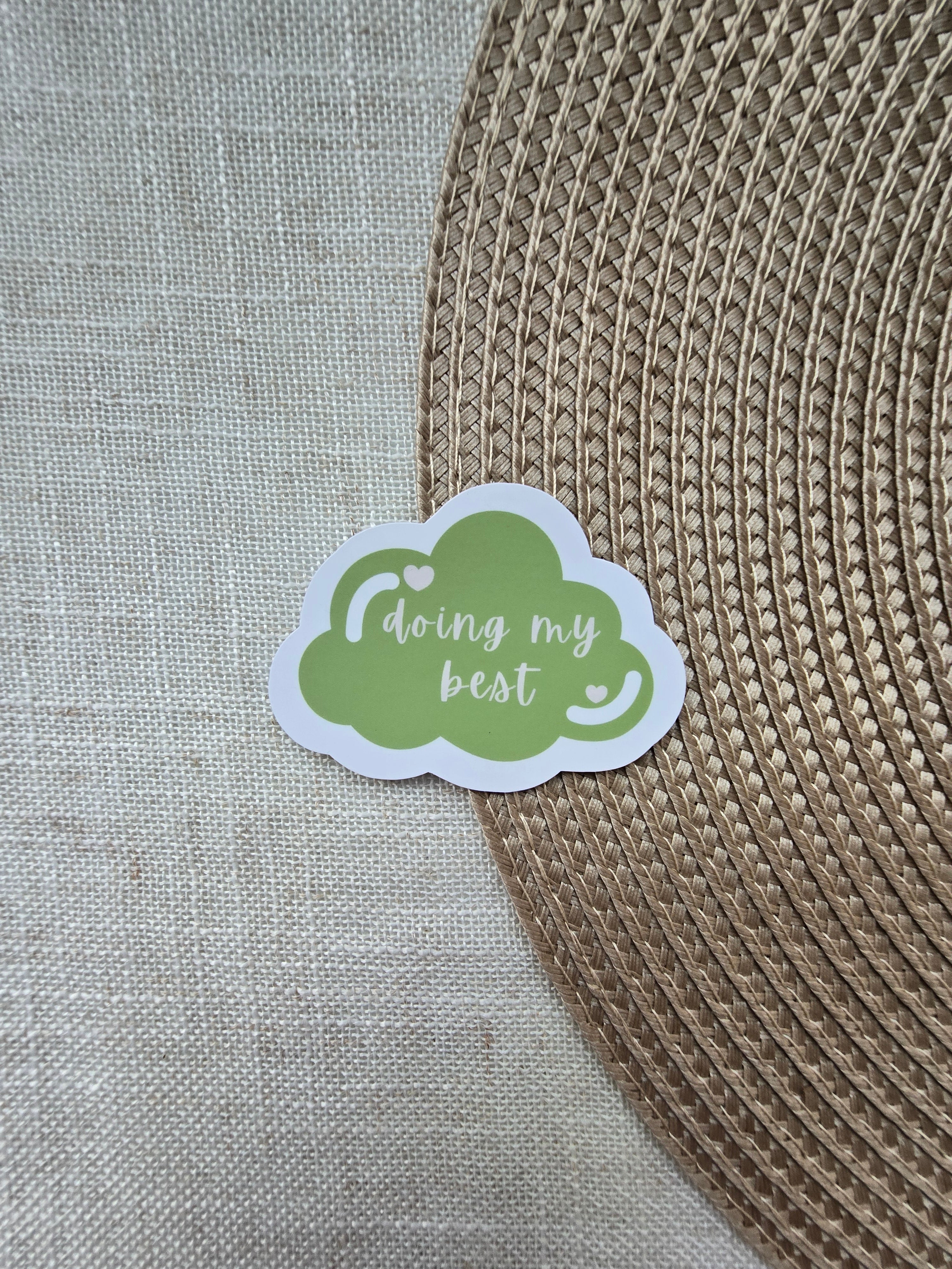 “Doing My Best” Affirmation Sticker